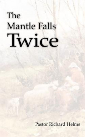 Mantle Falls Twice