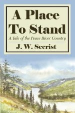 Place To Stand