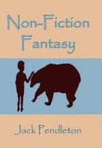 Non-Fiction Fantasy