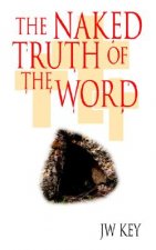 Naked Truth Of The Word