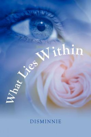 What Lies Within