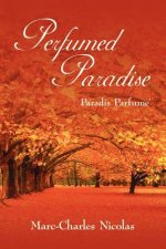 Perfumed Paradise