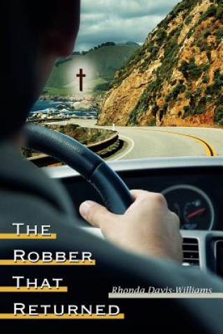 Robber That Returned