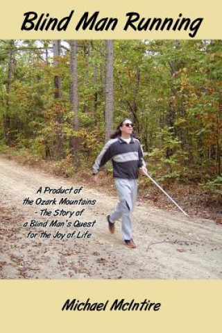 Blind Man Running