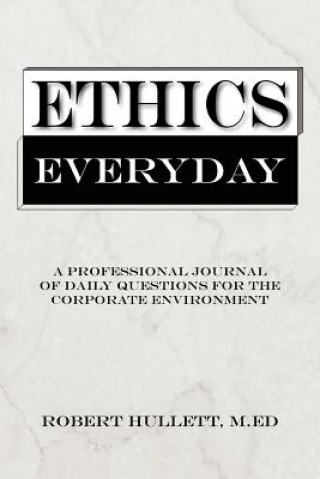 Ethics Everyday