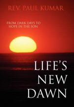 Life's New Dawn