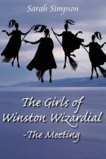 Girls of Winston Wizardial-The Meeting