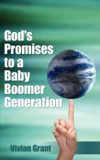 God's Promises to a Baby Boomer Generation