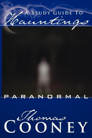 Study Guide To Hauntings