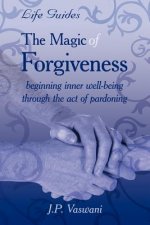 Magic Of Forgiveness