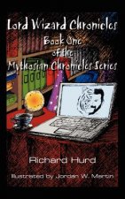 Lord Wizard Chronicles