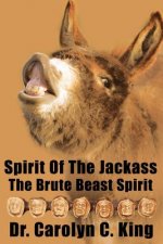 Spirit Of The Jackass
