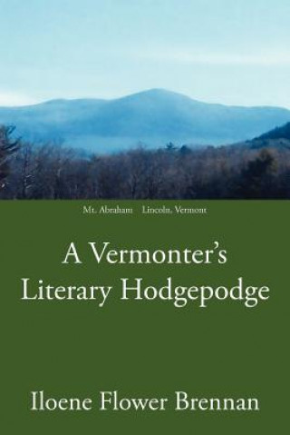 Vermonter's Literary Hodgepodge