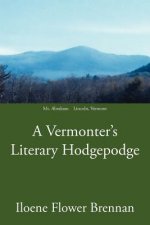 Vermonter's Literary Hodgepodge