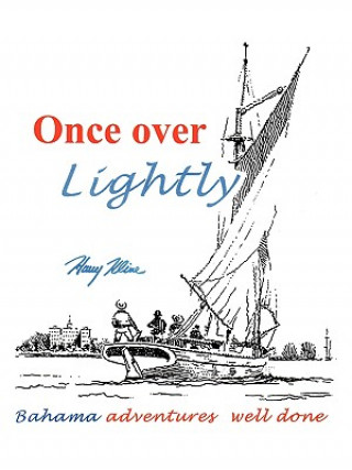 Once Over Lightly