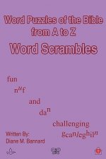 Word Puzzles of the Bible from A to Z Word Scrambles