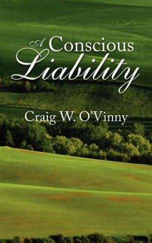Conscious Liability