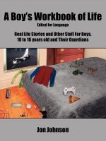 Boy's Workbook of Life-Edited for Language