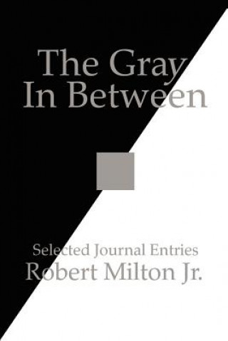 Gray In Between