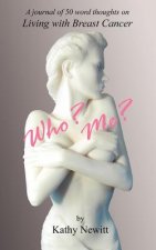 Who? Me?