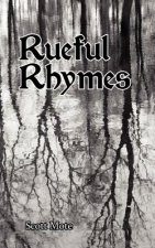 Rueful Rhymes