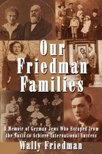 Our Friedman Families