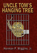 Uncle Tom's Hanging Tree
