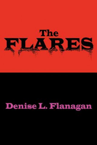 Flares