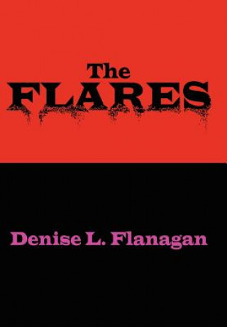 Flares