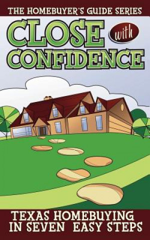 Close with Confidence