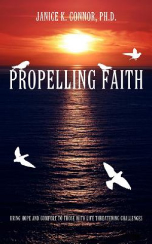 Propelling Faith