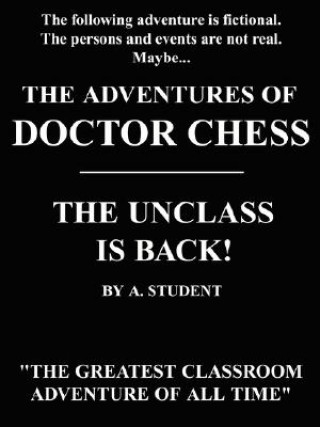 Adventures of Doctor Chess