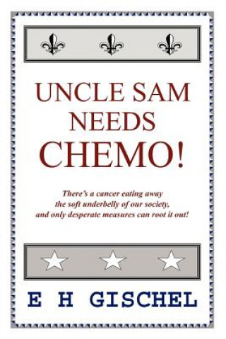 Uncle Sam Needs Chemo!