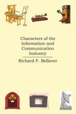Characters of the Information and Communication Industry