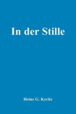 In Der Stille