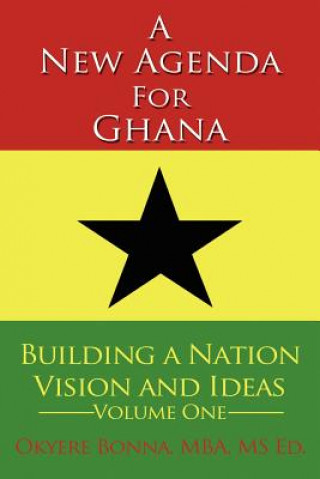 New Agenda For Ghana