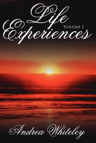 Life Experiences