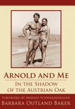 Arnold and Me