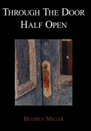 Through The Door Half Open