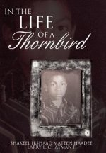 In The Life of a Thornbird