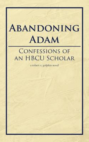 Abandoning Adam