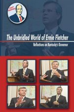 Unbridled World Of Ernie Fletcher