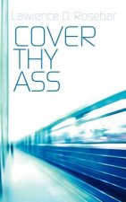 Cover Thy Ass