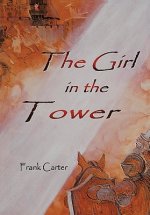 Girl In The Tower