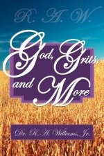 R.A.W.- God, Grits, and More
