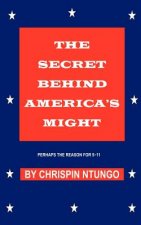 Secret Behind America's Might
