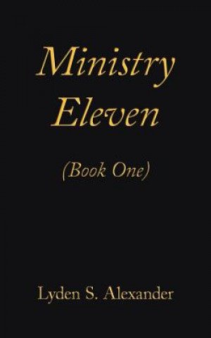 Ministry Eleven