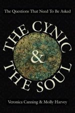 Cynic & the Soul