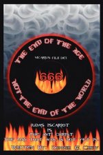 End of The Age Not The End of The World