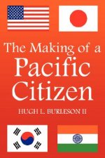 Making of a Pacific Citizen